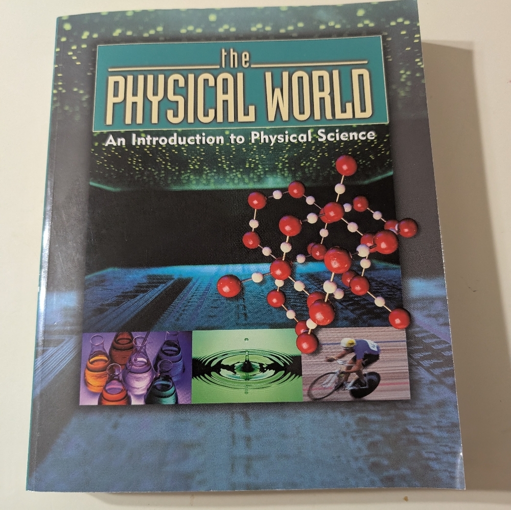 The Physical World: Intro To Physical Science BJU Press Homeschool 9th Grade